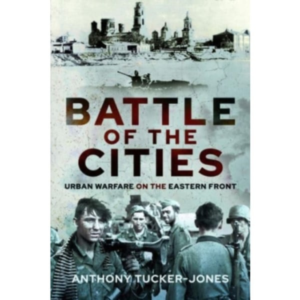 Battle of the Cities (inbunden, eng)