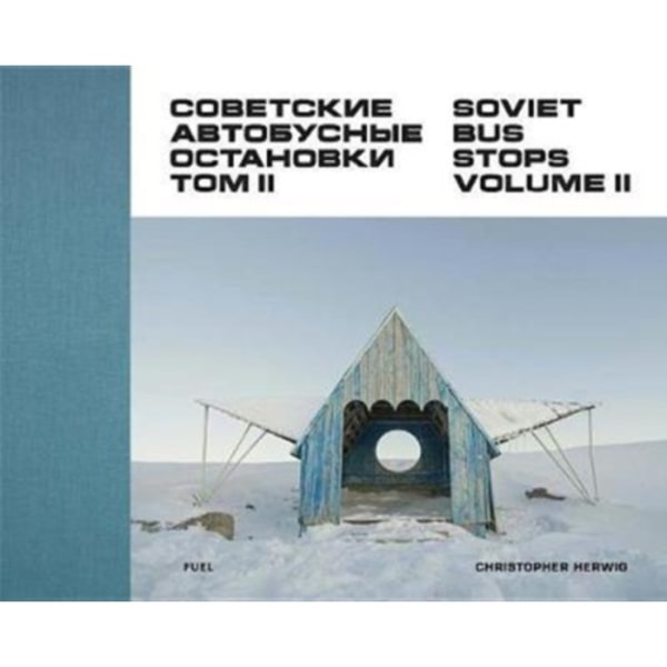 Soviet Bus Stops Volume II (inbunden, eng)