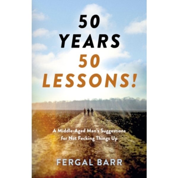 50 Years - 50 Lessons! (häftad, eng)