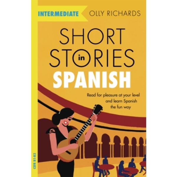 Short Stories in Spanish  for Intermediate Learners (häftad, eng)