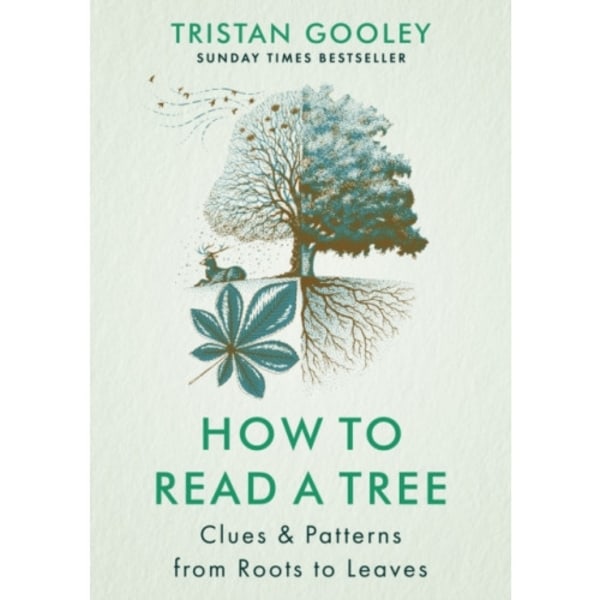 How to Read a Tree (inbunden, eng)