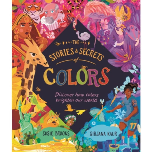 The Stories and Secrets of Colors (inbunden, eng)