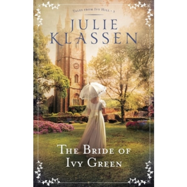 The Bride of Ivy Green (häftad, eng)