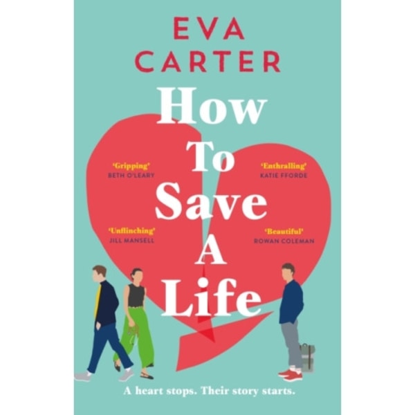 How to Save a Life (inbunden, eng)