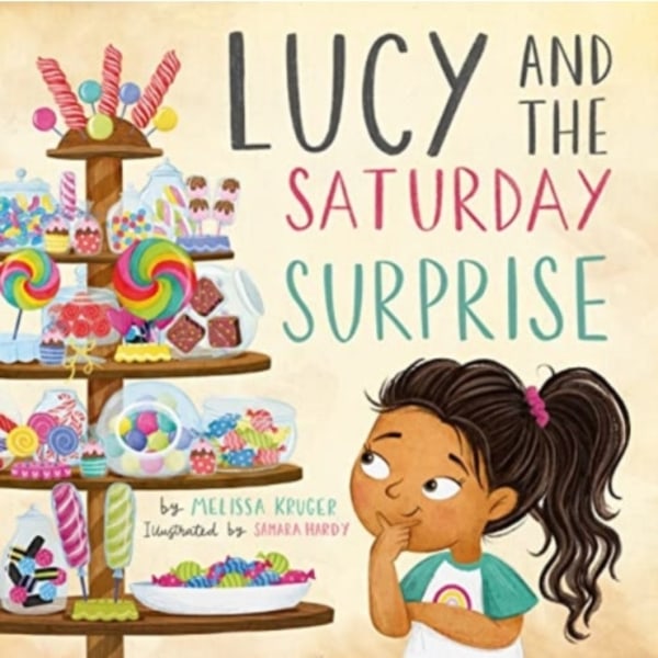 Lucy and the Saturday Surprise (inbunden, eng)