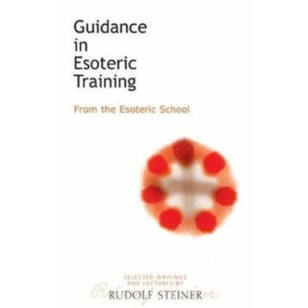 Guidance in Esoteric Training (häftad, eng)