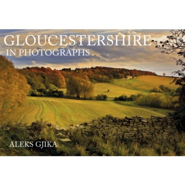 Gloucestershire in Photographs (häftad, eng)