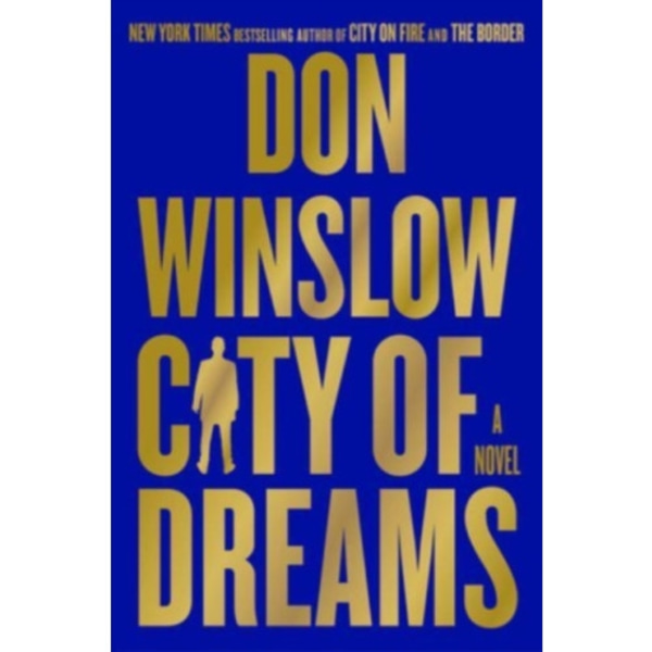 City of Dreams (inbunden, eng)
