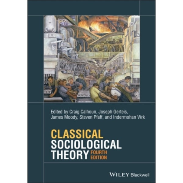 Classical Sociological Theory (häftad, eng)