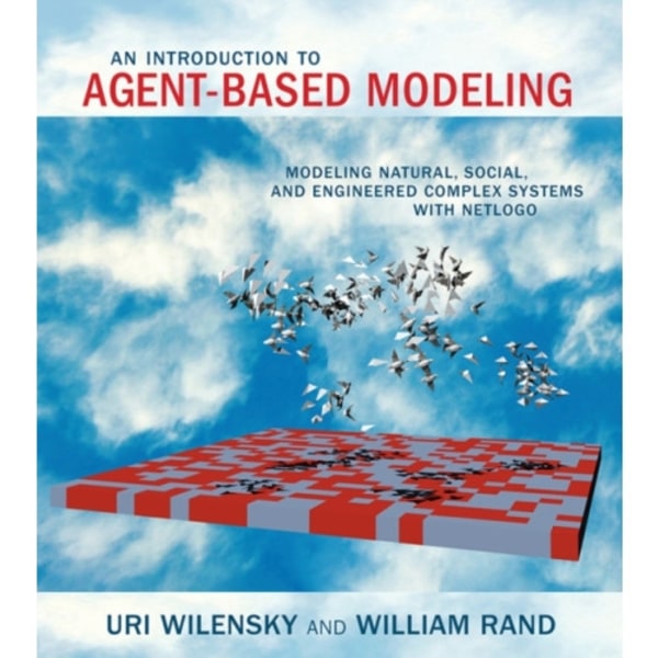 An Introduction to Agent-Based Modeling (häftad, eng)