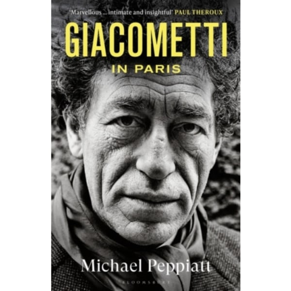 Giacometti in Paris (inbunden, eng)