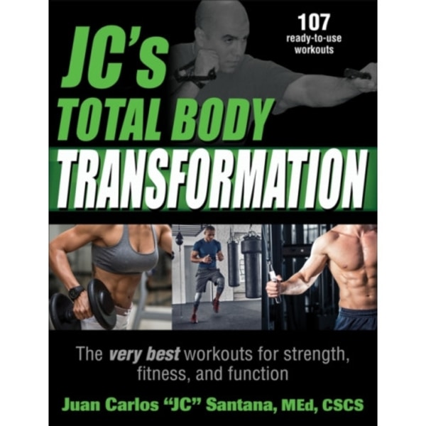 JC's Total Body Transformation (häftad, eng)