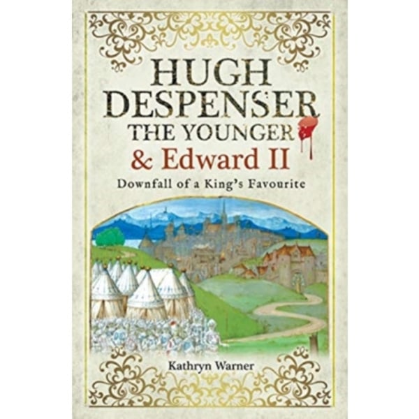 Hugh Despenser the Younger and Edward II (häftad, eng)