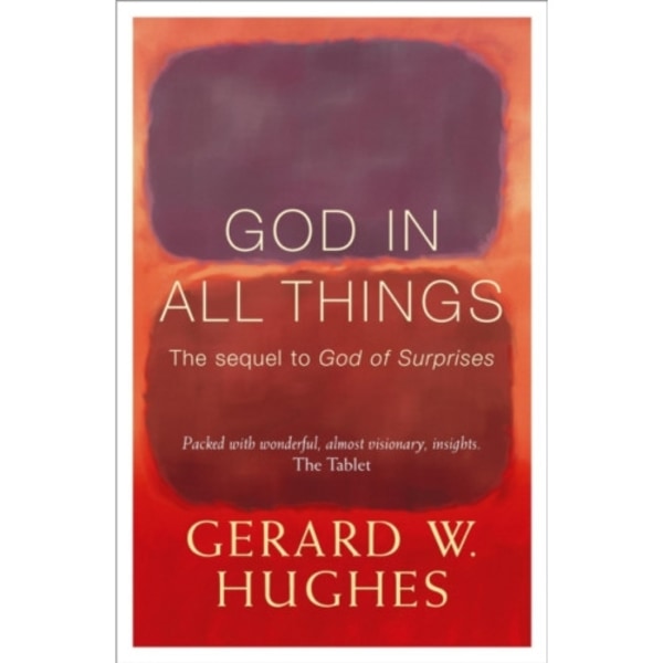 God in All Things (häftad, eng)