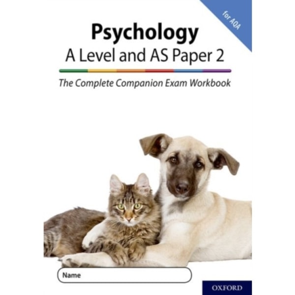 The Complete Companions for AQA Fourth Edition: 16-18: AQA Psychology A Level: Year 1 and AS Paper 2 Exam Workbook (häftad, eng)