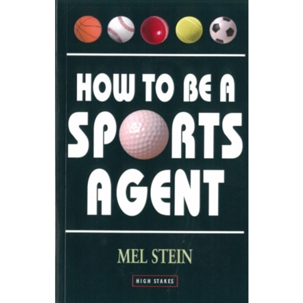 How To Be A Sports Agent (häftad, eng)