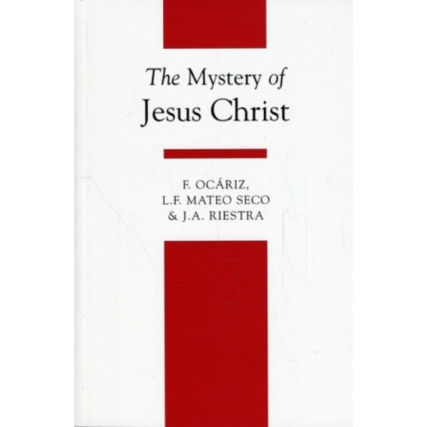 The Mystery of Jesus Christ (häftad, eng)