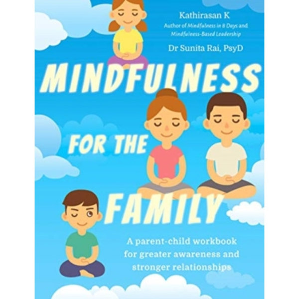 Mindfulness  for the Family (häftad, eng)