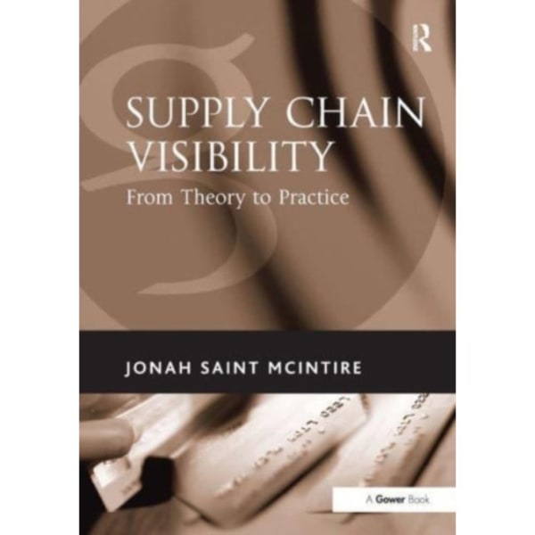 Supply Chain Visibility (häftad, eng)