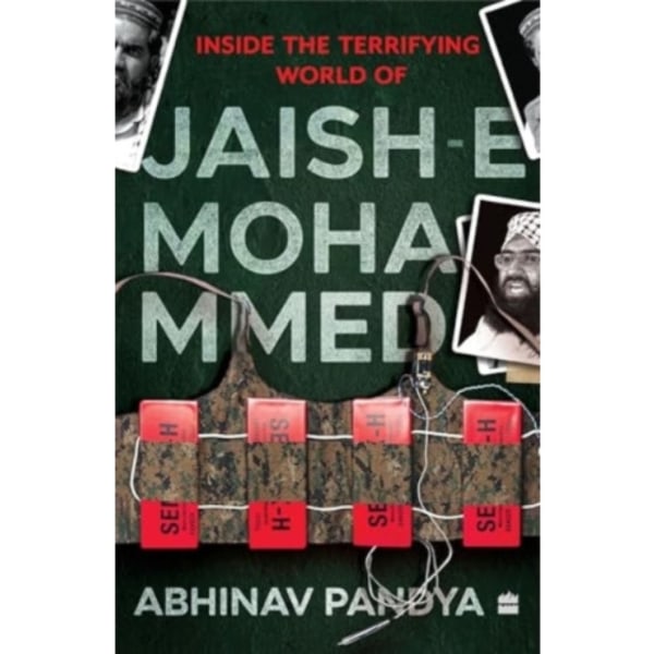 Inside the Terrifying World of Jaish-e-Mohammed (häftad, eng)
