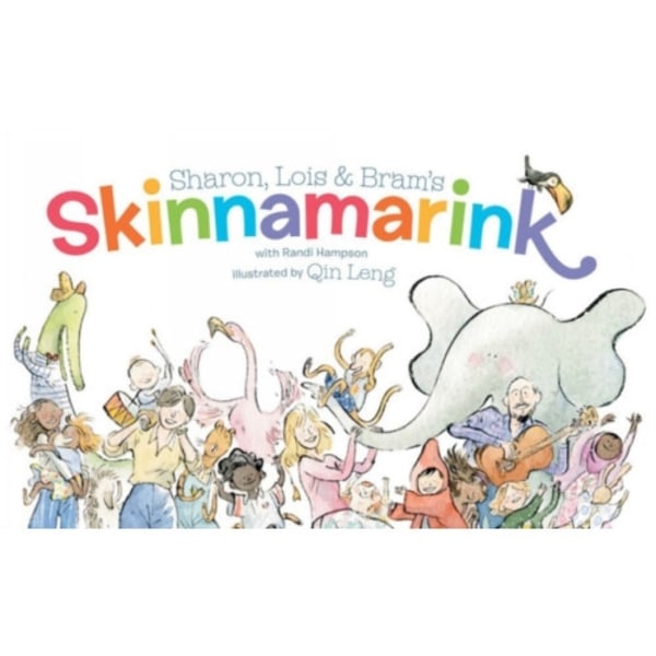 Sharon, Lois And Bram's Skinnamarink (inbunden, eng)