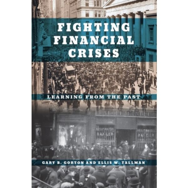 Fighting Financial Crises (häftad, eng)