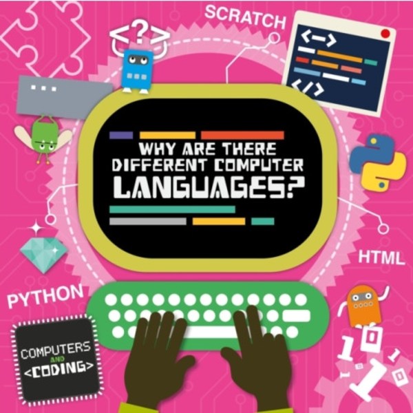 Why Are There Different Computer Languages? (inbunden, eng)