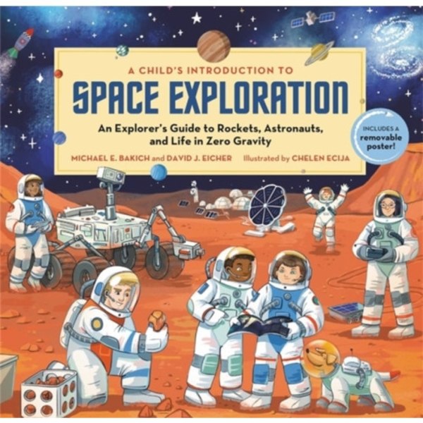 A Child's Introduction to Space Exploration (inbunden, eng)