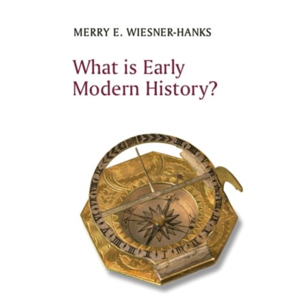 What is Early Modern History? (häftad, eng)