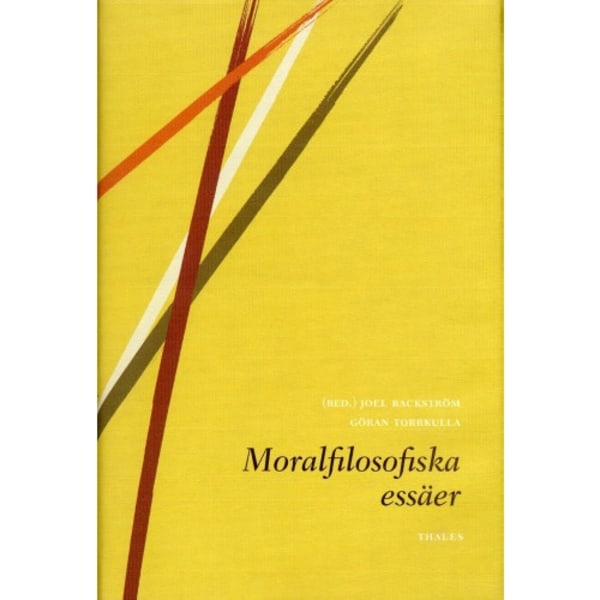 Moralfilosofiska essäer (inbunden)