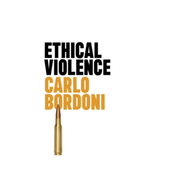 Ethical Violence (häftad, eng)