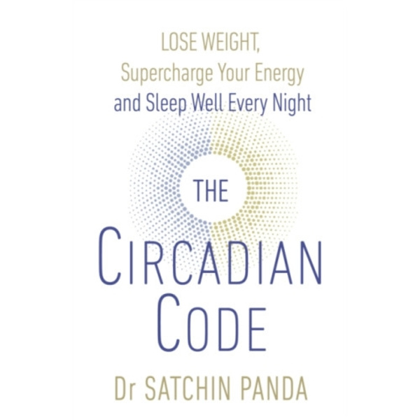 The Circadian Code (häftad, eng)