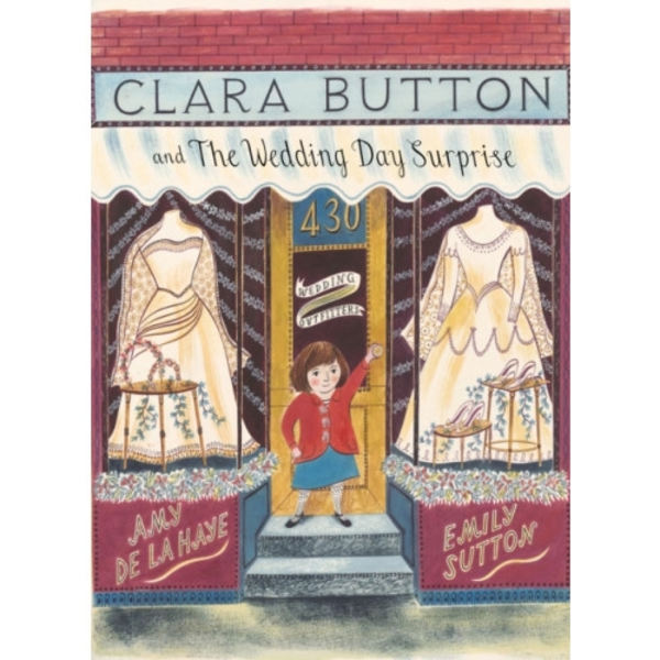 Clara Button and the Wedding Day Surprise (inbunden, eng)