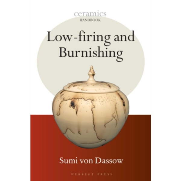 Low-firing and Burnishing (häftad, eng)