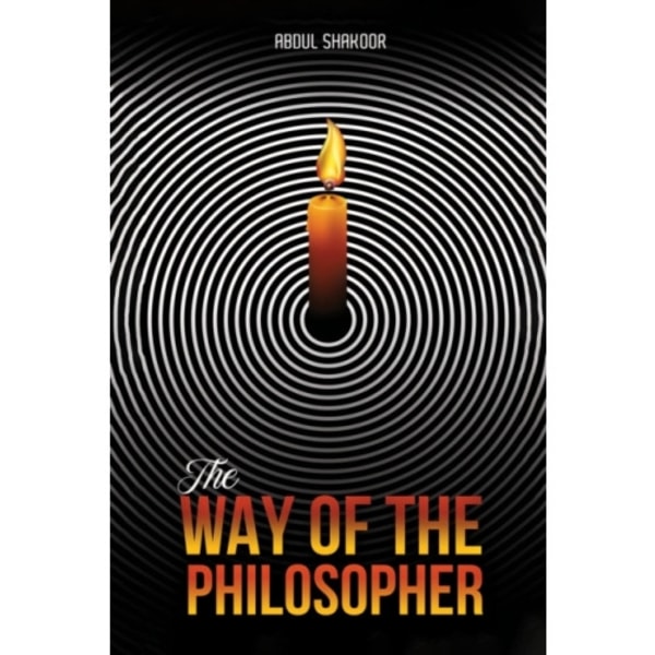 The Way of the Philosopher (häftad, eng)