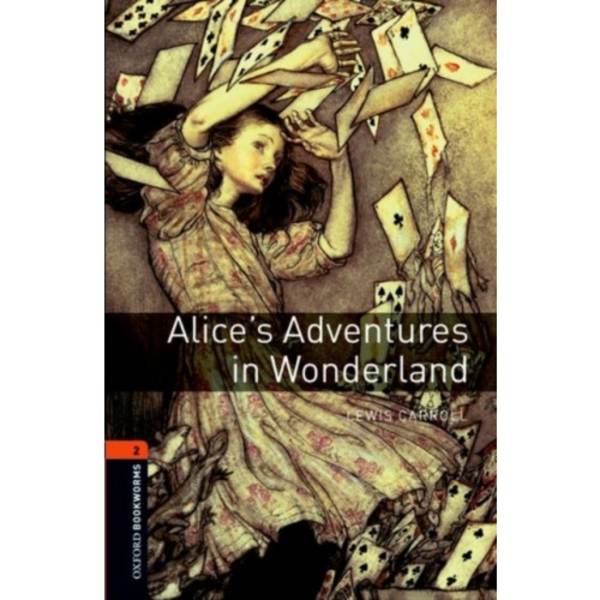 Oxford Bookworms Library: Level 2:: Alice's Adventures in Wonderland (häftad, eng)