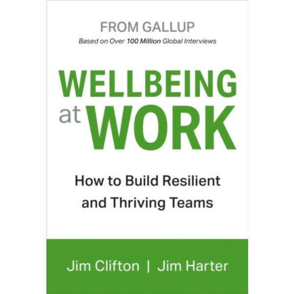 Wellbeing At Work (inbunden, eng)