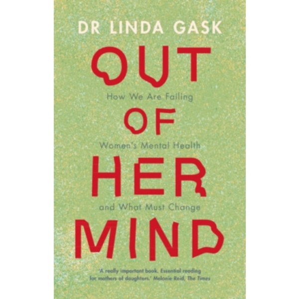 Out of Her Mind (inbunden, eng)