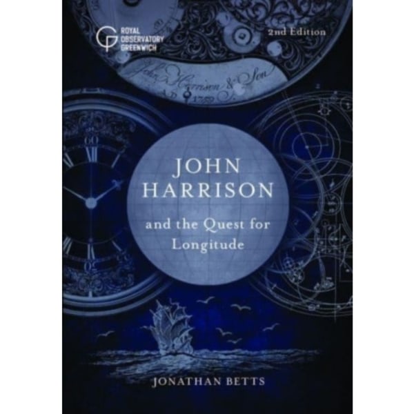 John Harrison and the Quest for Longitude (inbunden, eng)
