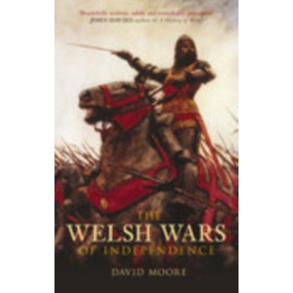 The Welsh Wars of Independence (häftad, eng)