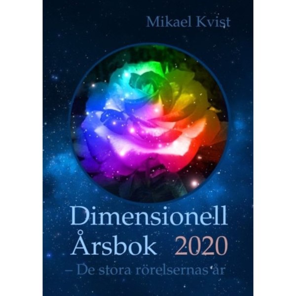 Dimensionell årsbok 2020 : de stora rörelsernas år (häftad)