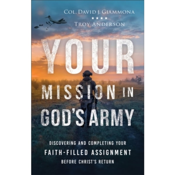 Your Mission in God's Army (häftad, eng)