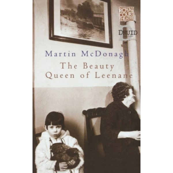 The Beauty Queen Of Leenane (häftad, eng)
