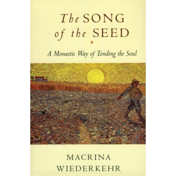 The Song of the Seed (häftad, eng)