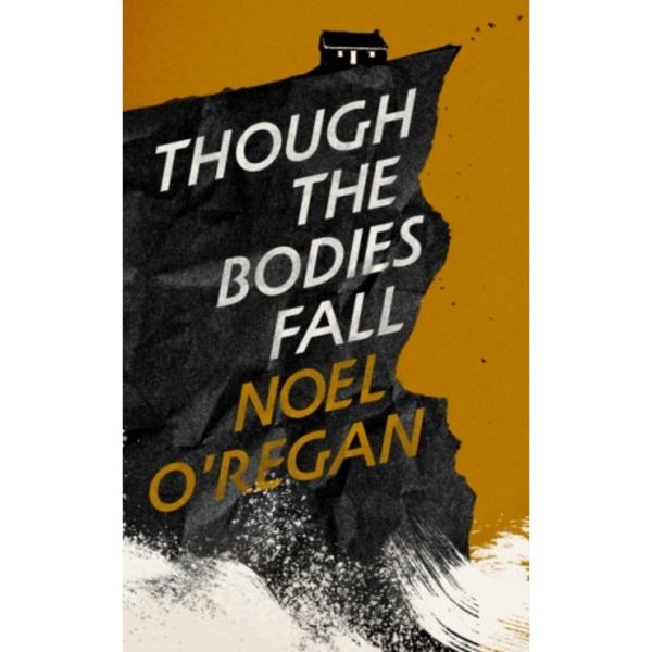 Though the Bodies Fall (häftad, eng)