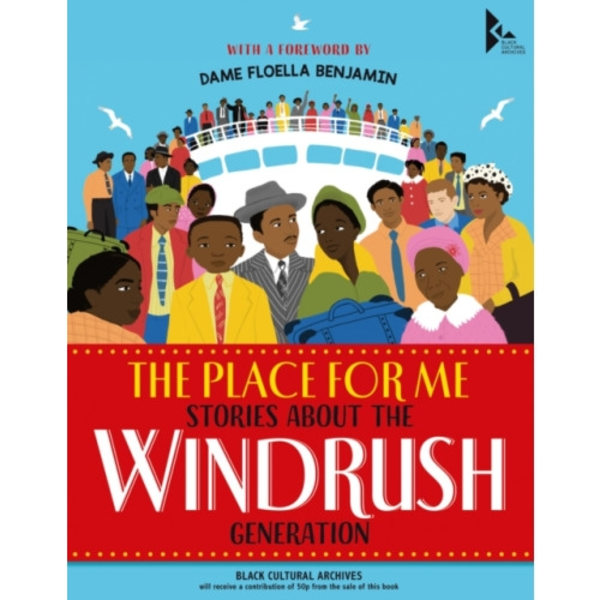 The Place for Me: Stories About the Windrush Generation (inbunden, eng)
