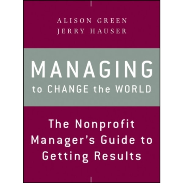 Managing to Change the World (häftad, eng)