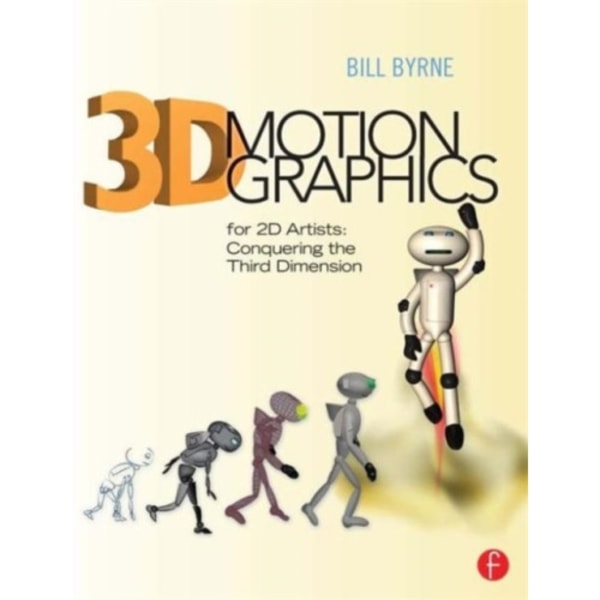 3D Motion Graphics for 2D Artists (häftad, eng)