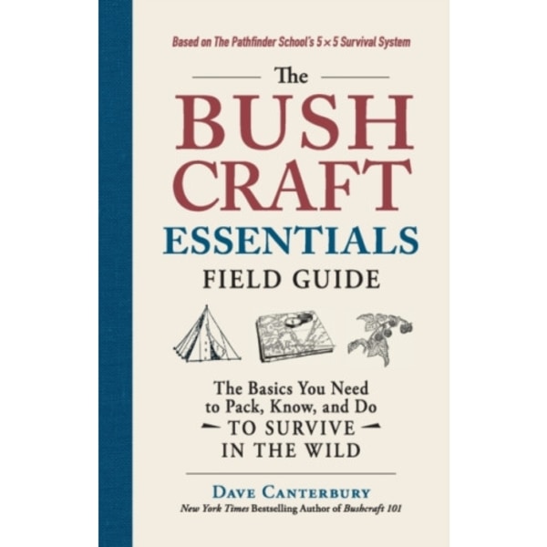 The Bushcraft Essentials Field Guide (häftad, eng)