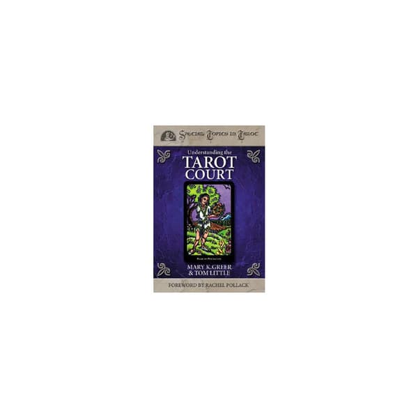 Understanding the Tarot Court (häftad, eng)